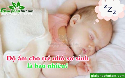 Độ Ẩm Cho Trẻ Nhỏ Sơ Sinh