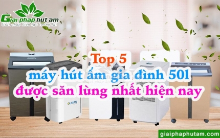 Máy Hút Ẩm Gia Đình 50l
