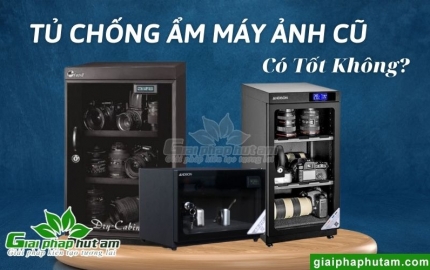 Tủ Chống Ẩm Máy Ảnh Cũ 