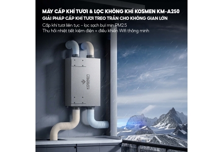 Máy cấp khí tươi và lọc không khí Kosmen KM-A250
