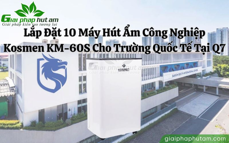 Lắp Bộ lưu điện Kosmen KM-60S cho trường quốc tế tại quận 7