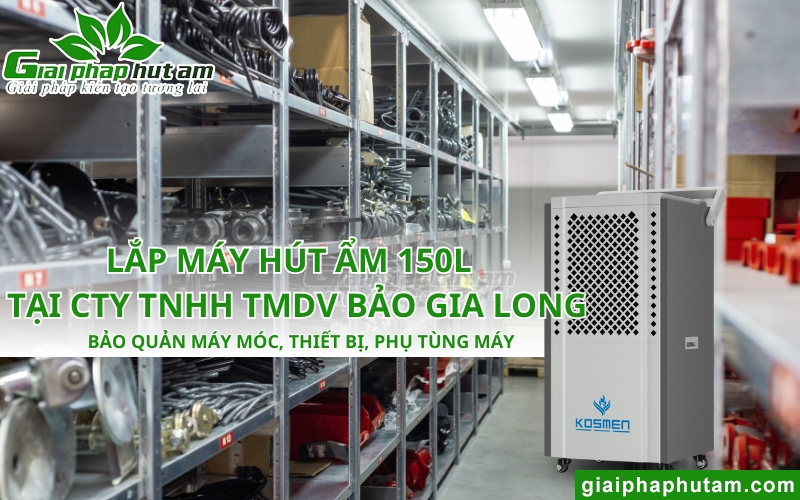 lắp Máy Hút Ẩm Bảo Quản Máy Móc, Phụ Tùng Tại quân 12 HCM