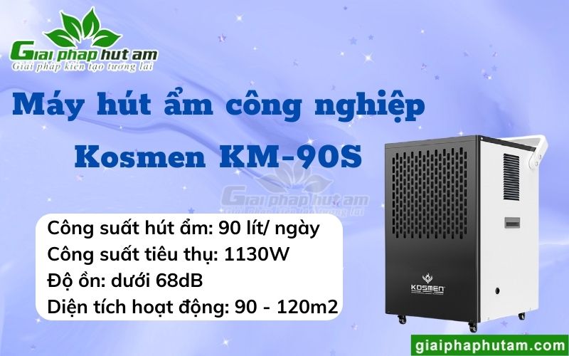 Máy hút ẩm công nghiệp Kosmen KM-90S
