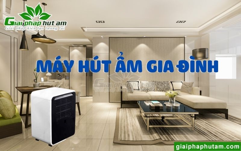 Máy hút ẩm gia đình
