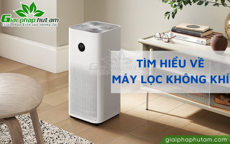 Tìm hiểu về máy lọc không khí