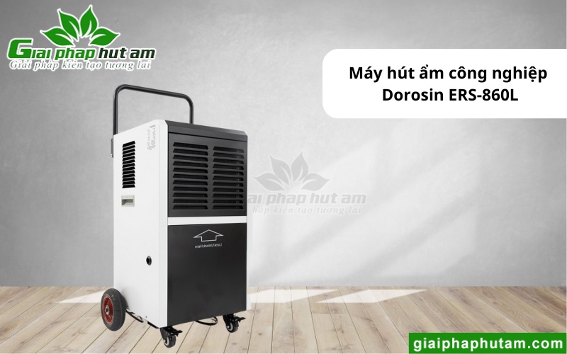 Máy hút ẩm tại An Giang Dorosin ERS-860L