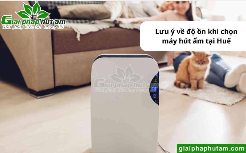 chọn Máy hút ẩm ở Huế phù hợp