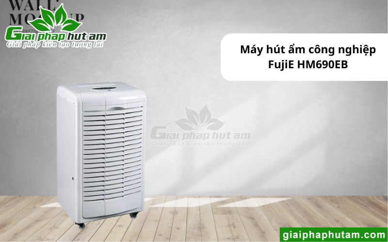 máy hút ẩm tại Sóc Trăng FujiE HM690EB