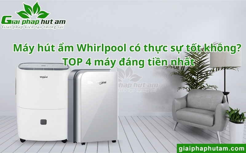Máy hút ẩm Whirlpool