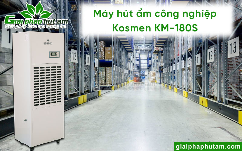 Máy hút ẩm công nghiệp Kosmen KM-180S