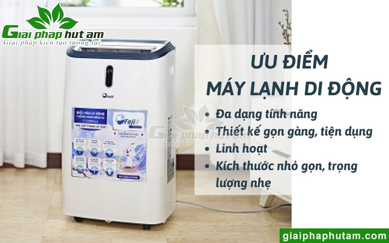 Ưu điểm của máy lạnh di động 