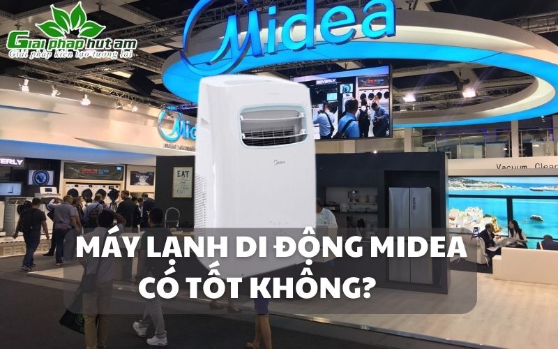 Tìm hiểu máy lạnh di động Midea