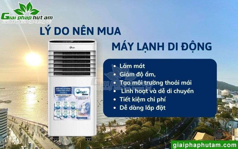 Tại sao nên mua máy lạnh di động khi ở Vũng Tàu?
