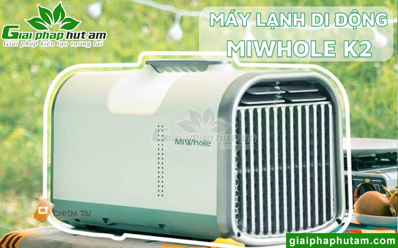 Máy lạnh di động MIWHOLE K2
