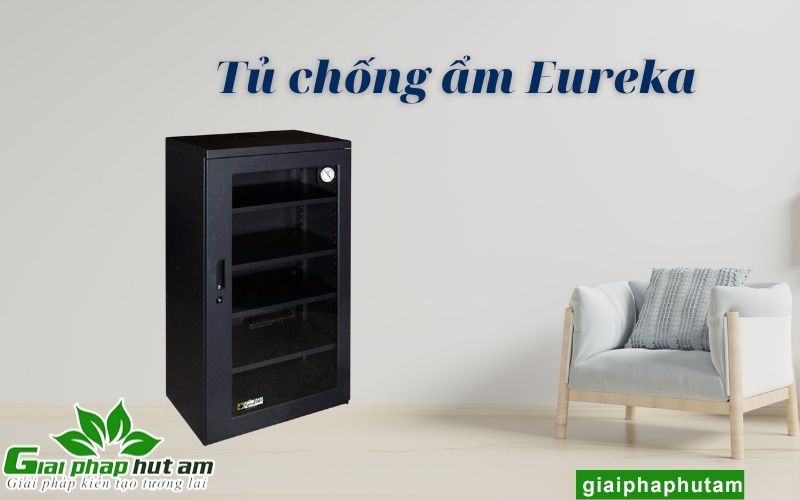 Đôi nét về thương hiệu Tủ chống ẩm eureka