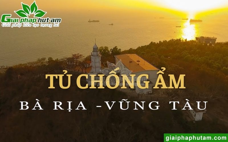 Địa Chỉ Mua Tủ Chống Ẩm Bà Rịa - Vũng Tàu Giá Tốt, Chất Lượng Hàng Đầu